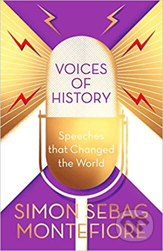 Voices of History - Simon Sebag Montefiore, W&N, 2019