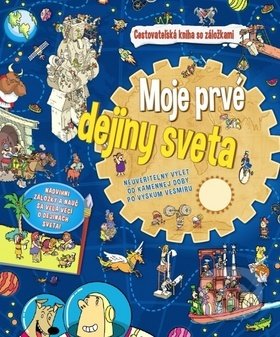 Moje prvé dejiny sveta (Cestovateľská kniha so záložkami) - kniha z kategorie Naučné knihy