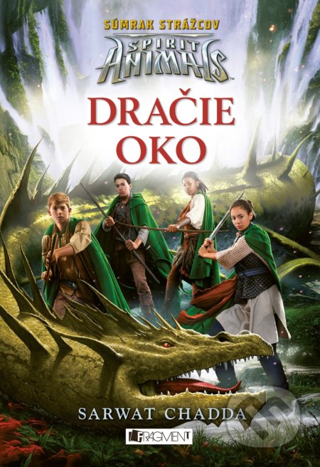 Spirit Animals: Súmrak strážcov: Dračie oko - kniha z kategorie Beletrie pro děti