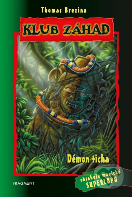 Démon ticha - Thomas C. Brezina - kniha z kategorie Beletrie pro děti