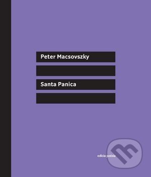 Santa Panica - Peter Macsovsky - kniha z kategorie Poezie