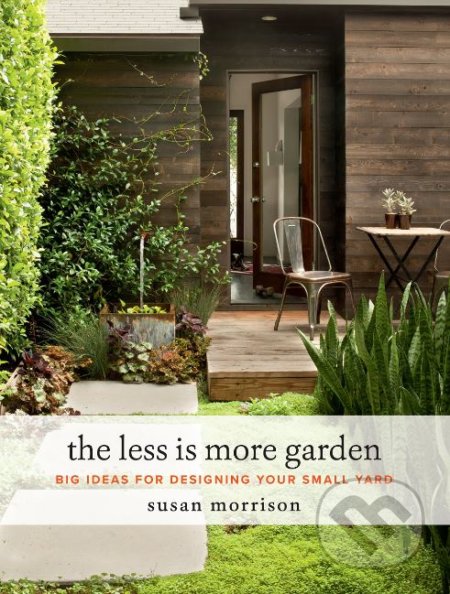 The Less is More Garden - Susan Morrison, Timber, 2018