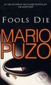 Fools Die - Mario Puzo, Arrow Books, 1992