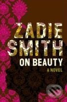 On Beauty - Zadie Smith, Penguin Books, 2006
