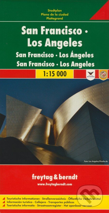 San Francisco, Los Angeles 1:15 000, freytag&berndt, 2010