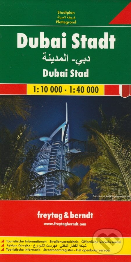 Dubai Stadt 1:10 000  1:40 000, freytag&berndt, 2012