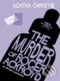 The Murder of Roger Ackroyd - Agatha Christie, HarperCollins, 2007