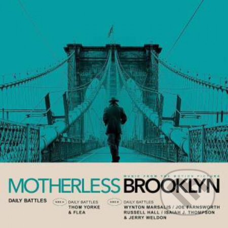 Motherless Brooklyn: Yorke, Thom, Flea & Wynton Marsalis - Daily Battles LP, Hudobné albumy, 2019