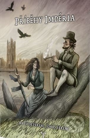 Příběhy impéria - Jonáš Ferenc, Kryštof Ferenc - kniha z kategorie Naučné knihy