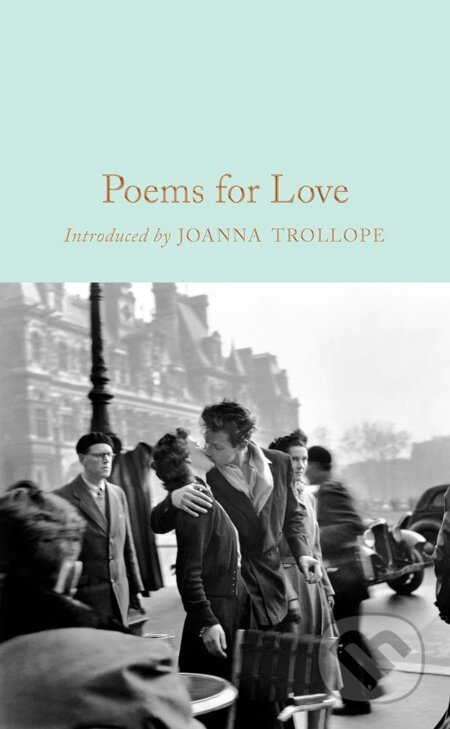 Poems for Love - Gaby Morgan, Pan Macmillan, 2018