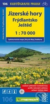 Jizerské hory, Frýdlantsko, Ještěd (106 cyklomapa)