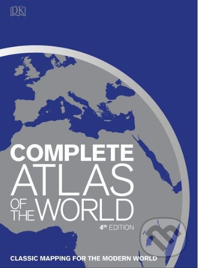Complete Atlas of the World, Dorling Kindersley, 2019