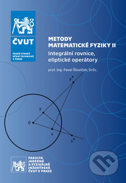 Metody matematické fyziky II. - Pavel Šťovíček, CVUT Praha, 2017