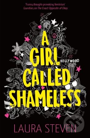 A Girl Called Shameless - Laura Steven - kniha z kategorie Beletrie pro děti