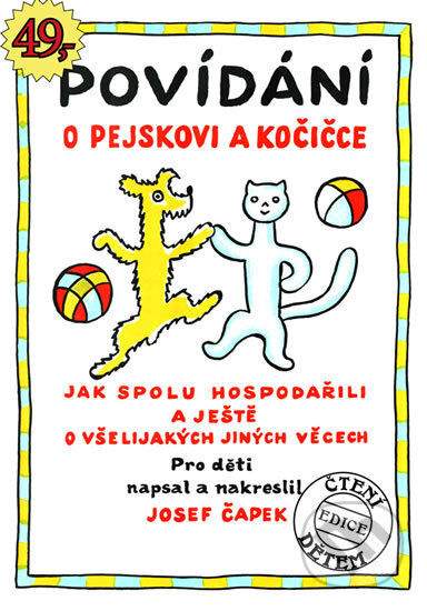 Povídání o pejskovi a kočičce - Josef Čapek, Glos, 2018