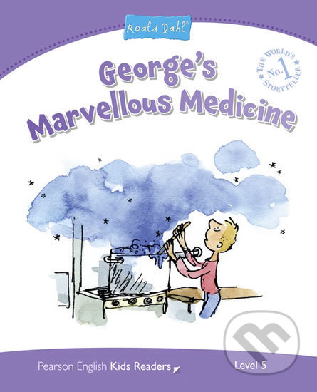 George&#039;s Marvellous Medicine - Roald Dahl, Pearson, 2014