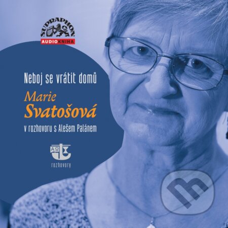Marie Svatošová: Neboj se vrátit domů - Marie Svatošová, Hudobné albumy, 2019
