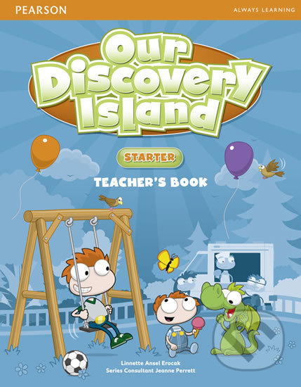 Our Discovery Island - Starter - Teacher&#039;s Book - Linnette Erocak, Pearson, 2012