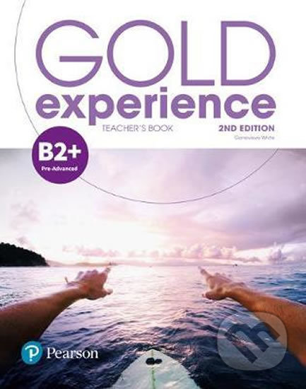 Gold Experience B2+ - Teacher&#039;s Book, Pearson, 2018
