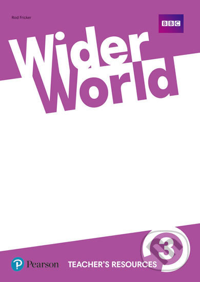 Wider World 3 - Teacher's Resource Book - Rod Fricker - kniha z kategorie Jazykové učebnice a slovníky