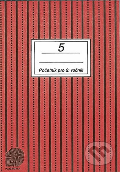 Početník pro 2. ročník ZŠ - 5.díl - Jitka Sántayová, Pansofia, 1995
