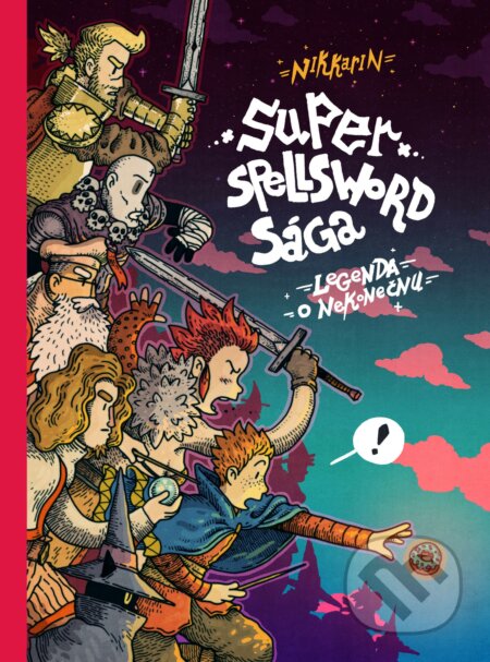 Super Spellsword Sága (Legenda o Nekonečnu) - Nikkarin - kniha z kategorie Komiksy