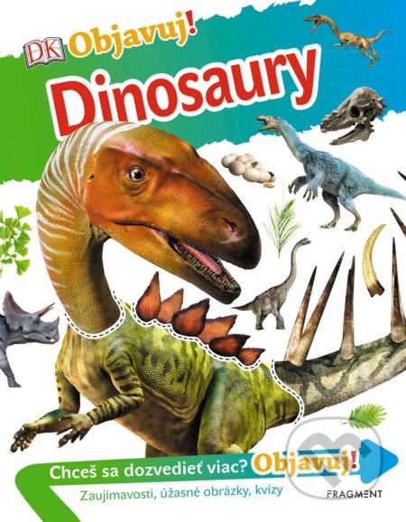 Objavuj! Dinosaury, Fragment, 2019