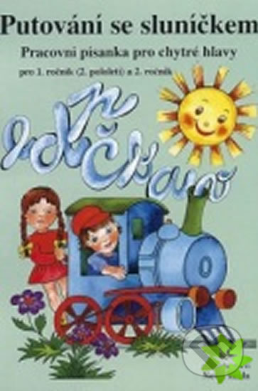 Putování se sluníčkem: Pracovní písanka pro chytré hlavy - kniha z kategorie 1. stupeň