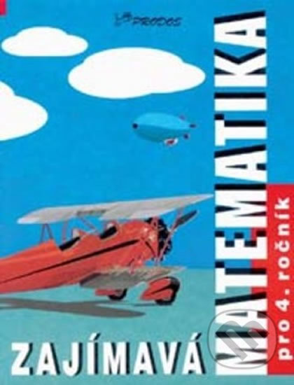 Zajímavá matematika pro 4. ročník - Hana Mikulenková - kniha z kategorie 1. stupeň