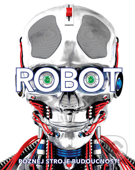 Robot - Kolektiv autorů, Universum, 2019