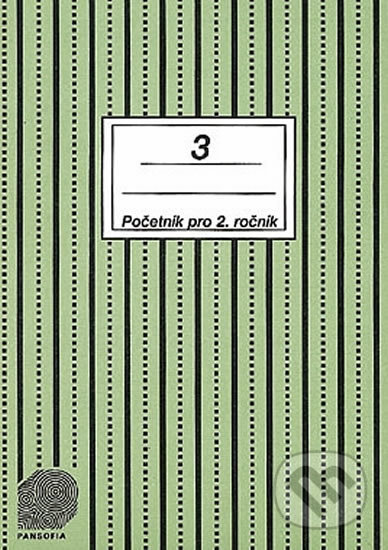 Početník pro 2. ročník ZŠ - 3.díl - Jitka Sántayová, Pansofia, 1994