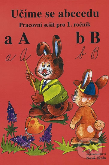 Učíme se abecedu (Pracovní sešit pro 1. ročník) - kniha z kategorie 1. stupeň
