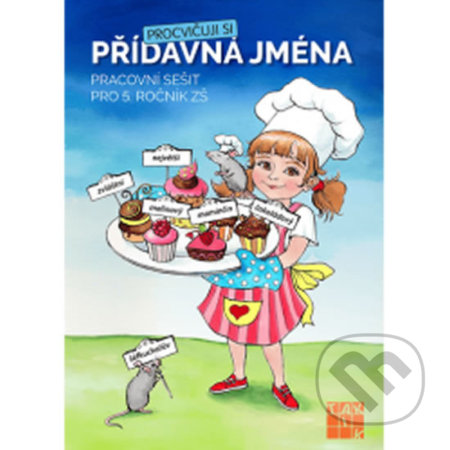 Procvičuji si - přídavná jména - kniha z kategorie 1. stupeň