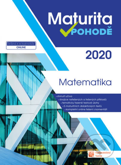 Matematika - Maturita v pohodě, Taktik, 2019