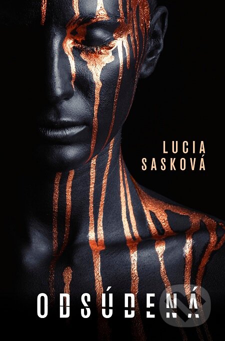 Odsúdená - Lucia Sasková, Slovenský spisovateľ, 2019
