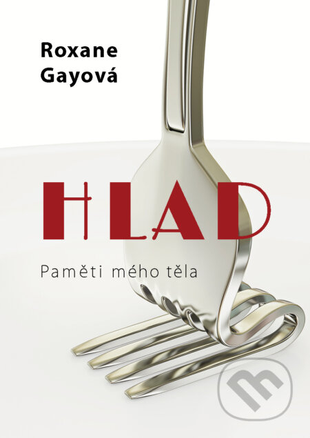 E-kniha: Hlad (Roxane Gay)