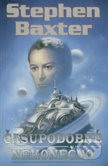 Časupodobné nekonečno - Stephen Baxter, Laser books, 2002