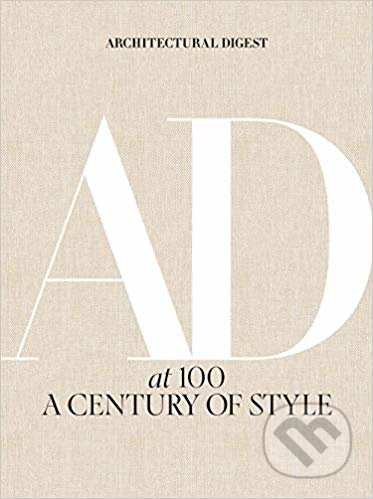 Architectural Digest at 100 (A Century of Style) - kniha z kategorie Architektura