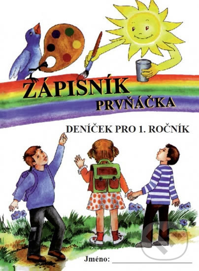 Zápisník prvňáčka (Deníček pro 1. ročník)