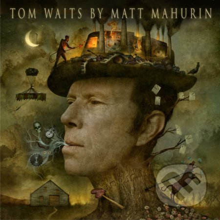 Tom Waits by Matt Mahurin - Matt Mahurin - kniha z kategorie Fotografie