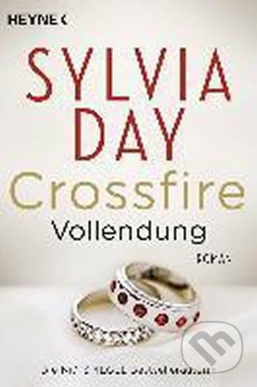 Crossfire: Vollendung - Sylvia Day, Random House, 2016