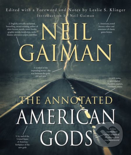 The Annotated American Gods - Neil Gaiman, William Morrow, 2020