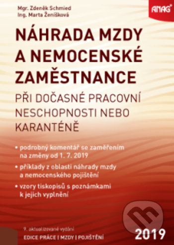 Náhrada mzdy a nemocenské zaměstnance při dočasné pracovní neschopnosti nebo karanténě 2019 - kniha z kategorie Mzdové účetnictví