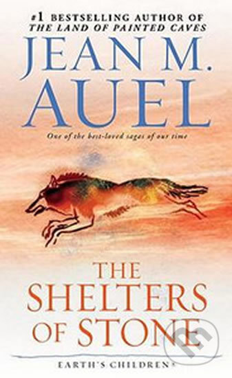 The Shelters of Stone - Jean M. Auel, Random House, 2003