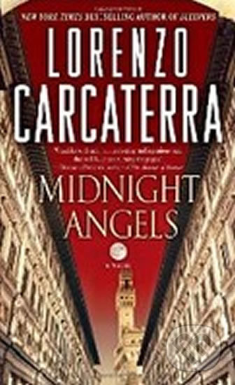 Midnight Angels - Lorenzo Carcaterra, Random House, 2011