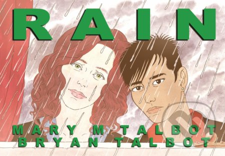 Rain - Bryan Talbot, Mary Talbot - kniha z kategorie Komiksy
