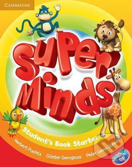 Super Minds Starter: Student&#039;s Book - Herbert Puchta, Günter Gerngross, Peter Lewis-Jones, Cambridge University Press, 2012