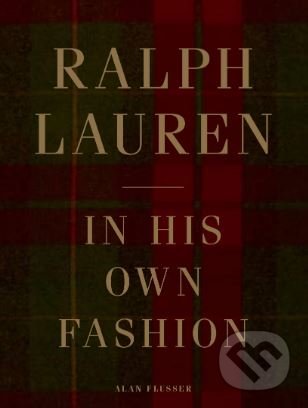 Ralph Lauren - Alan Flusser, Harry Abrams, 2019