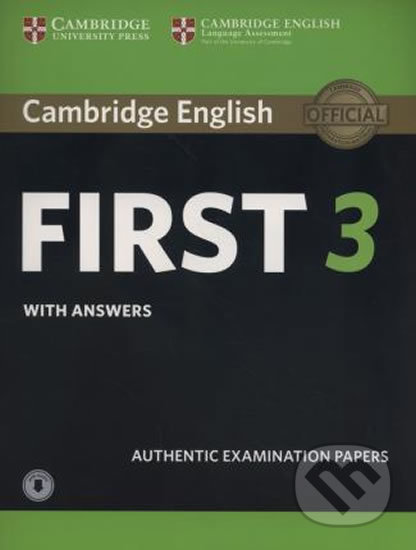 Cambridge English First 3, Cambridge University Press, 2018