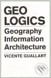 Geologics - Vicente Guallart, Actar, 2008